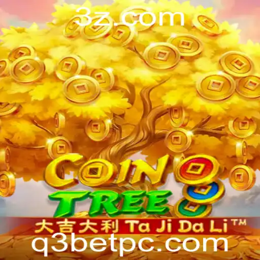 q3bet - Explorando as Aventuras do Jogo CoinTree: Regras e Inovações com Q3bet