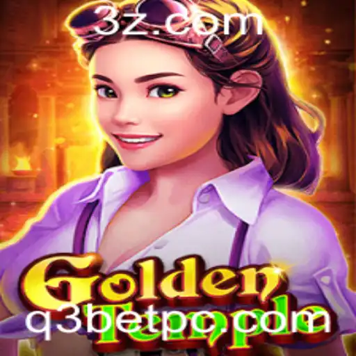 q3bet - Descubra o Fascinante Mundo de GoldenTemple: A Sinergia Perfeita com q3bet