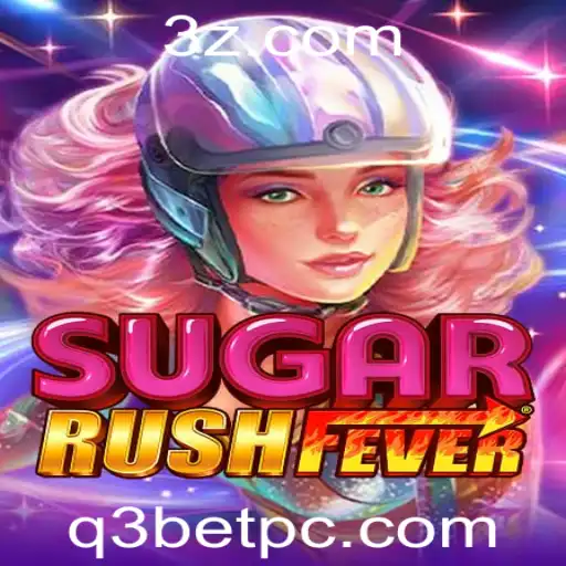 q3bet - Descubra a Emoção de SugarRushFever: O Novo Fenômeno dos Jogos